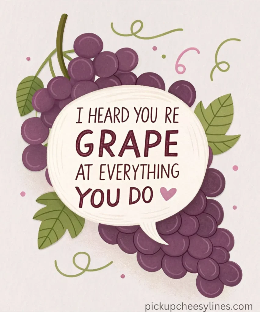 flirty-grape-pick-up-lines-for-him-💪