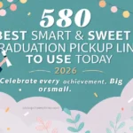 best-smart-and-sweet-graduation-pickup-lines