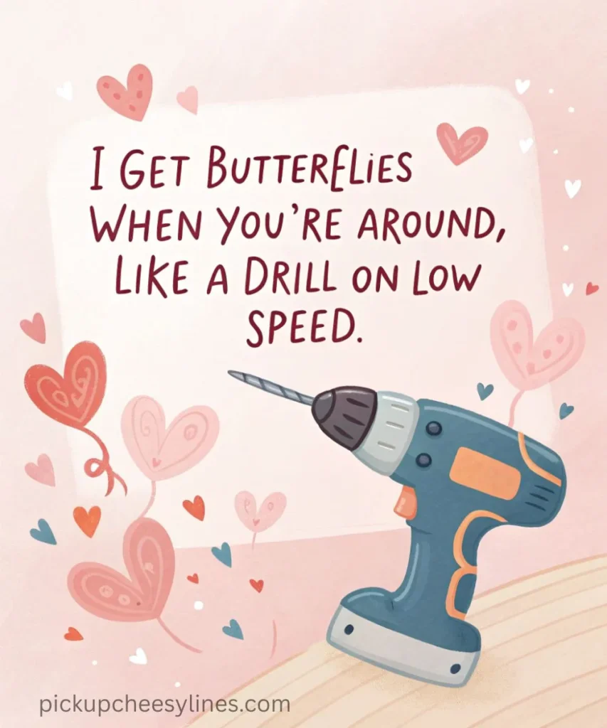 cute-drill-pickup-lines