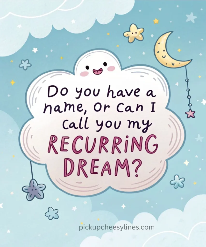 funny-dream-pickup-lines