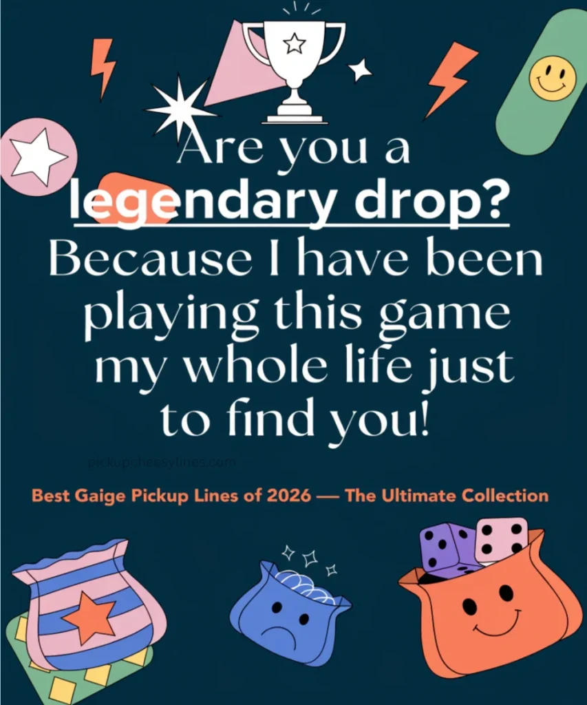 best-gaige-pickup-lines-of-2026-—-the-ultimate-collection