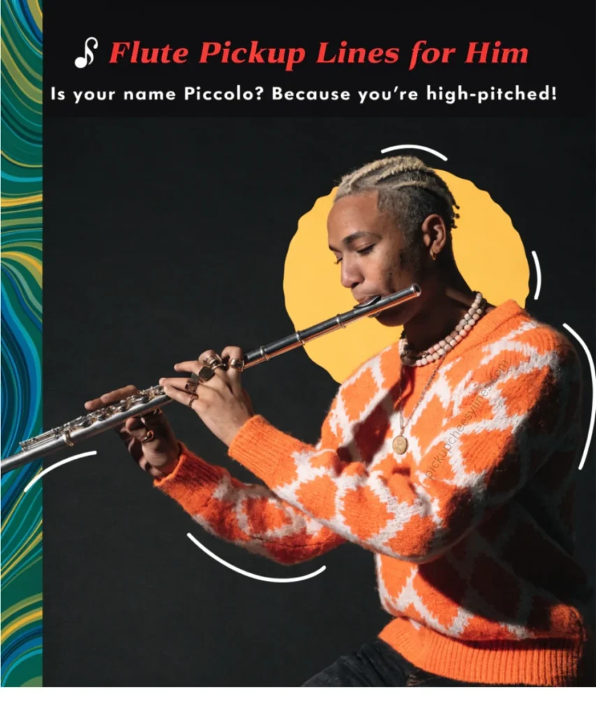 flute-pickup-lines-for-him