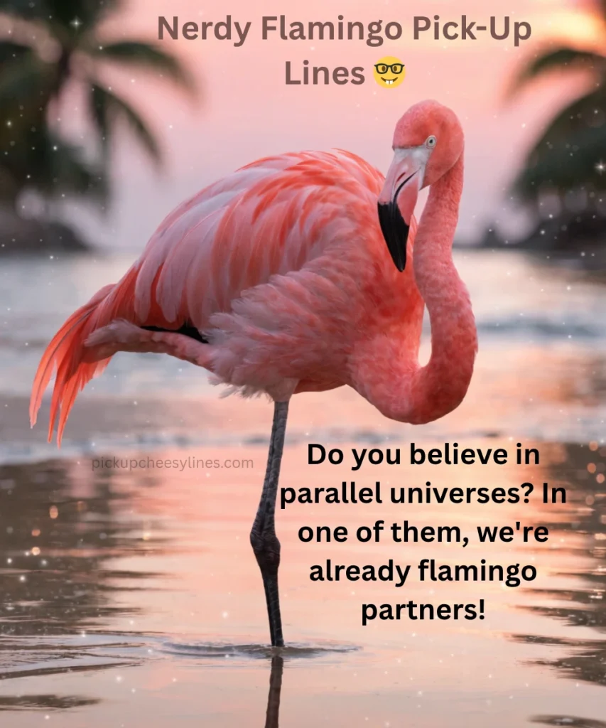 nerdy-flamingo-pick-up-lines