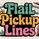 best-flail-pickup-lines-2026-witty-medieval-charm